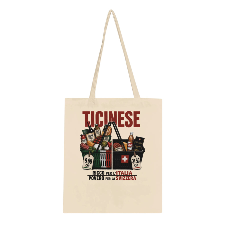 TICINESE – RICCO PER L’ITALIA, POVERO PER LA SVIZZERA | Classic Tote Bag | Ticino Core
